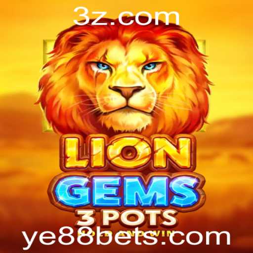 Descubra Tudo Sobre o Jogo LionGems3pots e Como Jogar