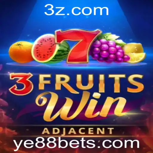 Descubra o Fascinante Mundo do 3FruitsWin com Ye88